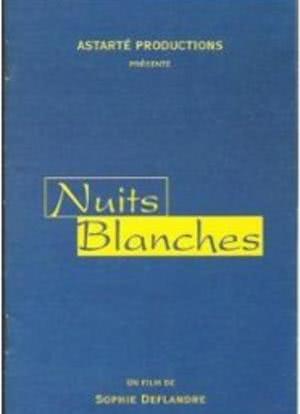 Nuits blanches海报封面图