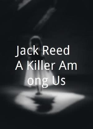Jack Reed: A Killer Among Us海报封面图