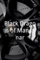 C. Montague Shaw Black Dragon of Manzanar