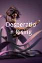 Joseph Dean Martin Desperation Rising