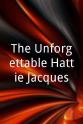 哈蒂·杰克斯 The Unforgettable Hattie Jacques