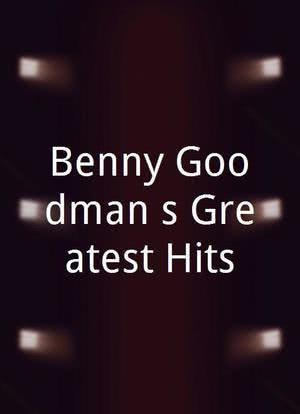 Benny Goodman`s Greatest Hits海报封面图