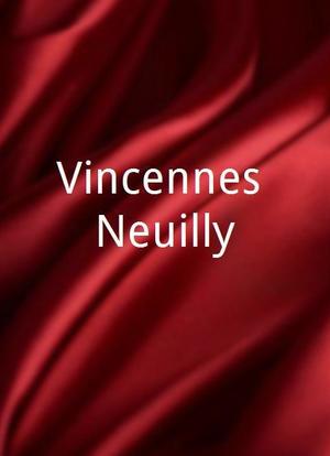 Vincennes Neuilly海报封面图
