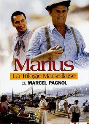 La trilogie marseillaise: Marius海报封面图