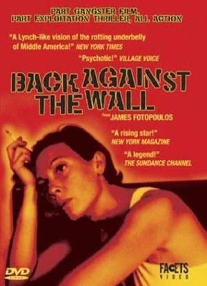 Back Against the Wall海报封面图
