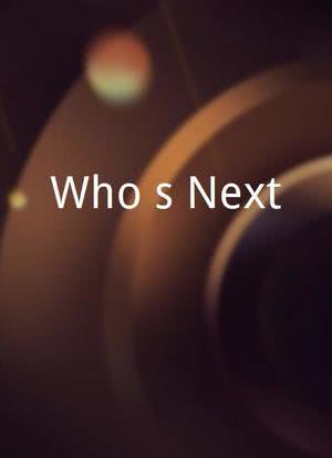 Who`s Next?海报封面图