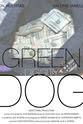 Dave Bannick Green Diggity Dog