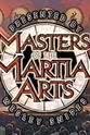 Hakim Alston Masters of the Martial Arts Presented by Wesley Snipes
