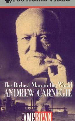 The Richest Man in the World: Andrew Carnegie海报封面图