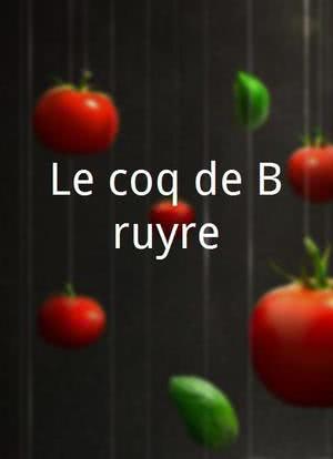 Le coq de Bruyère海报封面图