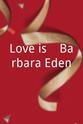 The Ray Charles Singers Love is... Barbara Eden