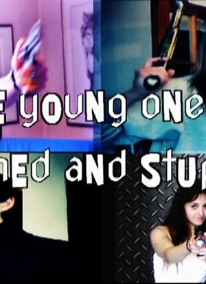 The Young Ones: Armed and Stupid海报封面图