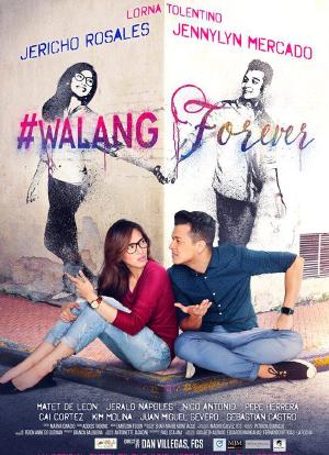 #Walang Forever海报封面图