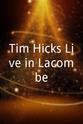 Tim Hicks Tim Hicks Live in Lacombe