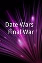 Christian Zerangue Date Wars: Final War