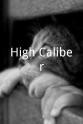 T.J. Collins High Caliber