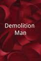 Steve Rowland Demolition Man