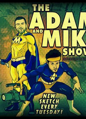 The Adam & Mike Show海报封面图