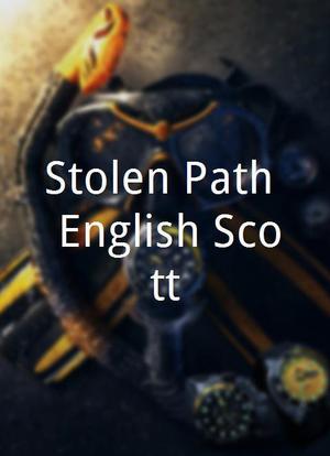 Stolen Path: English Scott海报封面图