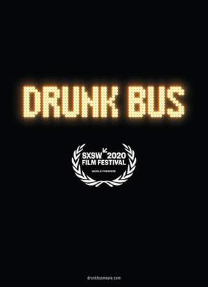 Drunk Bus海报封面图