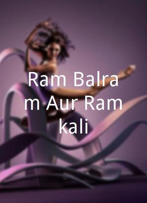 Ram Balram Aur Ramkali海报封面图
