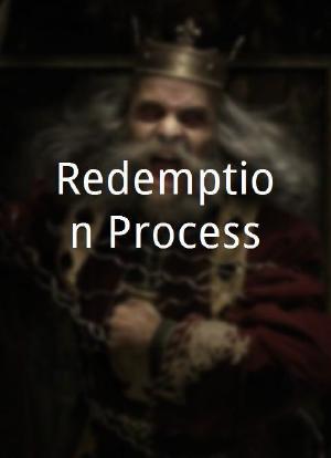 Redemption Process海报封面图