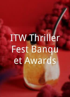 ITW ThrillerFest Banquet Awards海报封面图