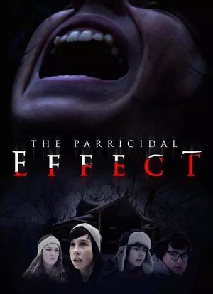 The Parricidal Effect海报封面图