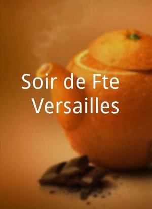 Soir de Fête à Versailles海报封面图