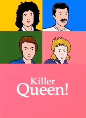 Killer Queen!海报封面图