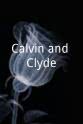 Ben Morris Calvin and Clyde