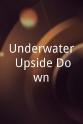 卡莎·克罗宾斯基 Underwater Upside Down