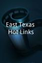 约翰·比斯利 East Texas Hot Links