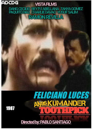 Feliciano Luces alyas Kumander Toothpick海报封面图