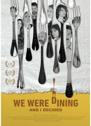 We Were Dining and I Decided海报封面图