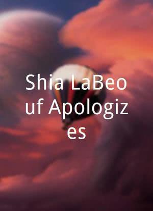 Shia LaBeouf Apologizes海报封面图