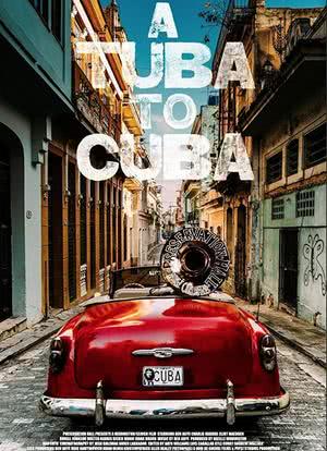 A Tuba to Cuba海报封面图