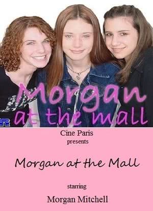 Morgan at the Mall海报封面图