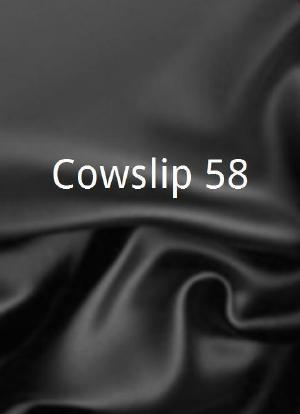 Cowslip 58海报封面图