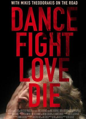 Dance Fight Love Die海报封面图