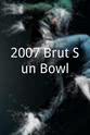 Craig Bolerjack 2007 Brut Sun Bowl