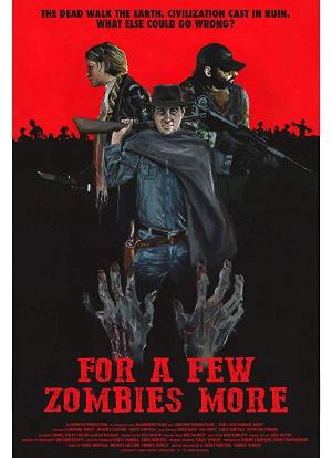 For a Few Zombies More海报封面图