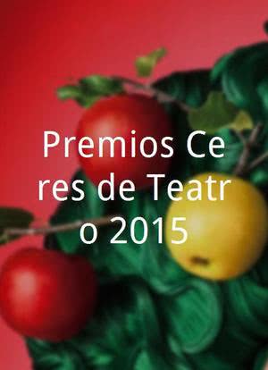 Premios Ceres de Teatro 2015海报封面图