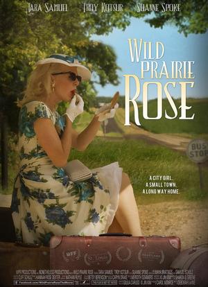 Wild Prairie Rose海报封面图