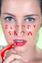 Monique Laratt Bloody Snow