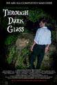 Grace Christenson Through Dark Glass