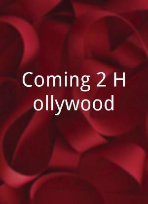Coming 2 Hollywood海报封面图