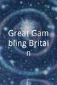 Trevor Philpott Great Gambling Britain