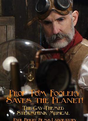 Prof Tom Foolery Saves the Planet!海报封面图