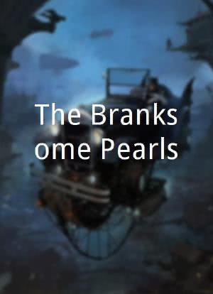 The Branksome Pearls海报封面图
